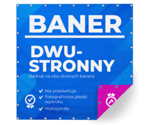 Baner dwustronny reklama możliwość różnorodnej grafii i treści druk banerów tania Drukarnia Częstochowa