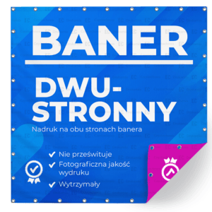 Baner dwustronny reklama możliwość różnorodnej grafii i treści druk banerów tania Drukarnia Częstochowa