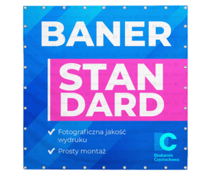 Baner standardowy reklamowy sprzedażowy druk banerów tania Drukarnia Częstochowa