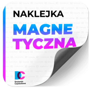 Naklejki z folii magnetycznej - Magnesy reklamowe Drukarnia Częstochowa