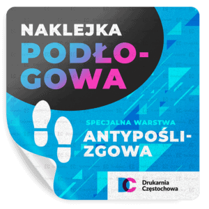 Folia podłogowa z laminatem antypoźlizgowym reklamowa wycinana w dowolnym kształcie tania Drukarnia Częstochowa