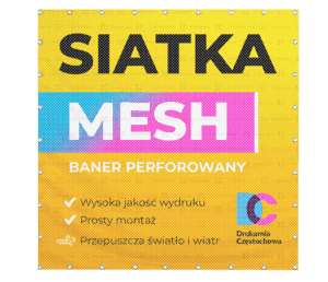 Siatka mesh baner perforowany nadruk firmowy tania Drukarnia Częstochowa