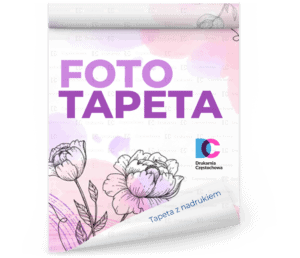 Fototapety z własnym nadrukiem do domu biura druk na papierze lateksowym ściennym lub powlekanym pvc z podkładem flizelinowym cięta na bryty fotograficzna jakość druku tania Drukarnia Częstochowa