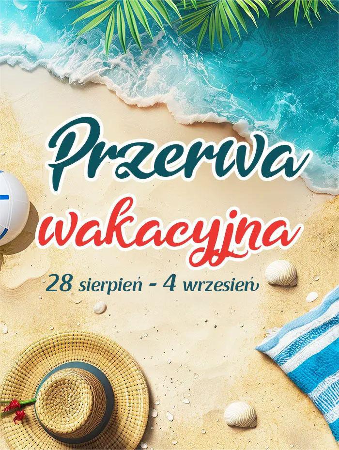 Przerwa wakacyjna do 4 września 2026